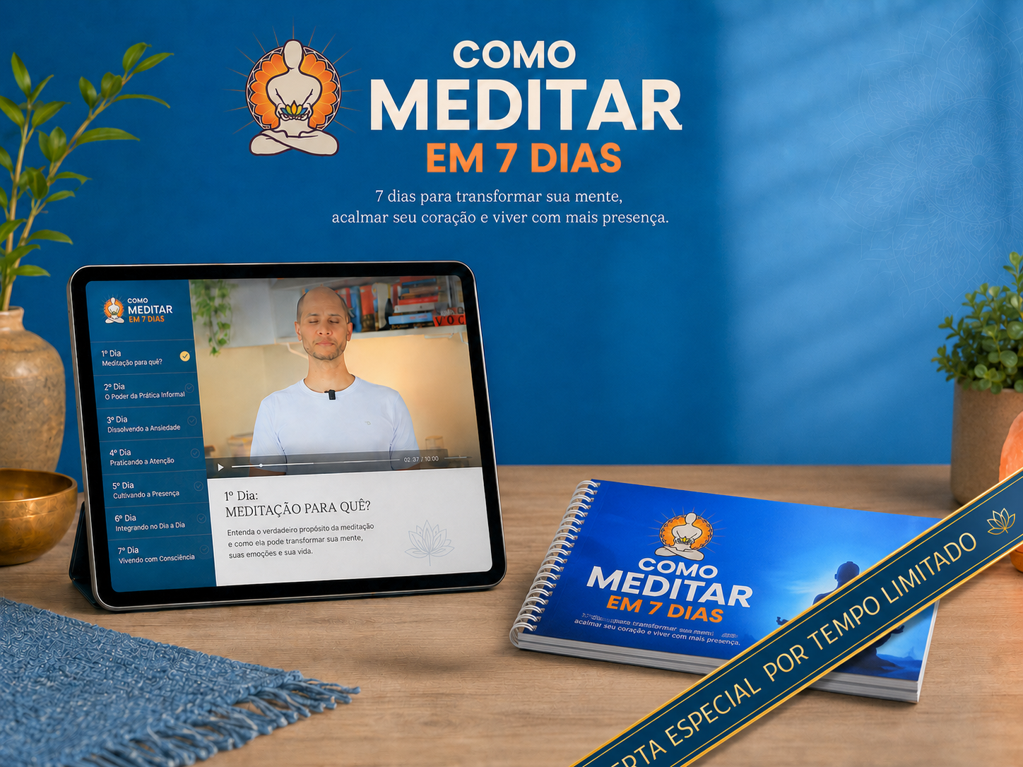 Curso Como Meditar em 7 Dias — aulas, meditações guiadas e cartilhas